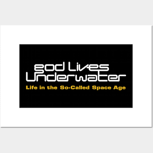 God Lives Underwater Life in the So-Called Space Age Posters and Art